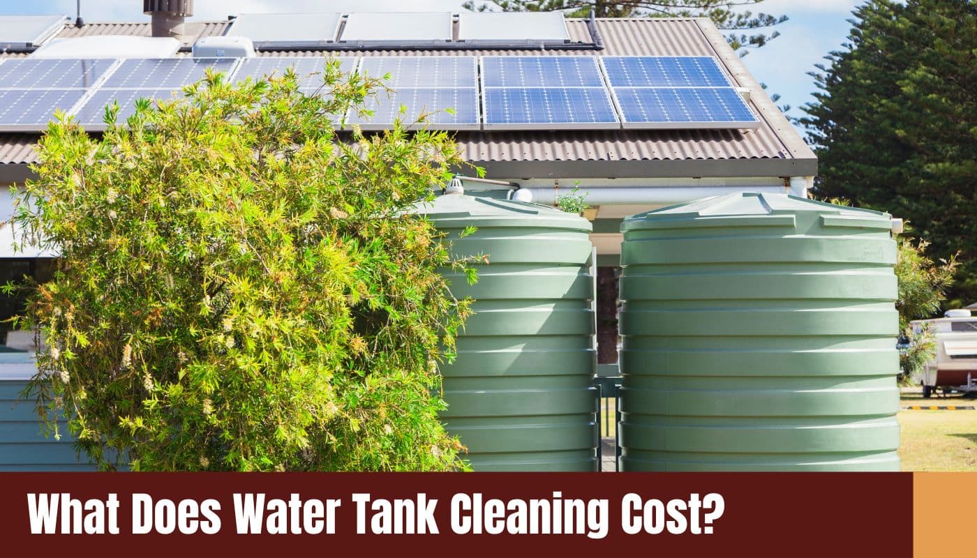 What Does Water Tank Cleaning Cost?