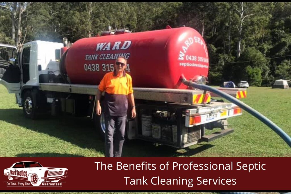 The Benefits of Professional Septic Tank Cleaning Services