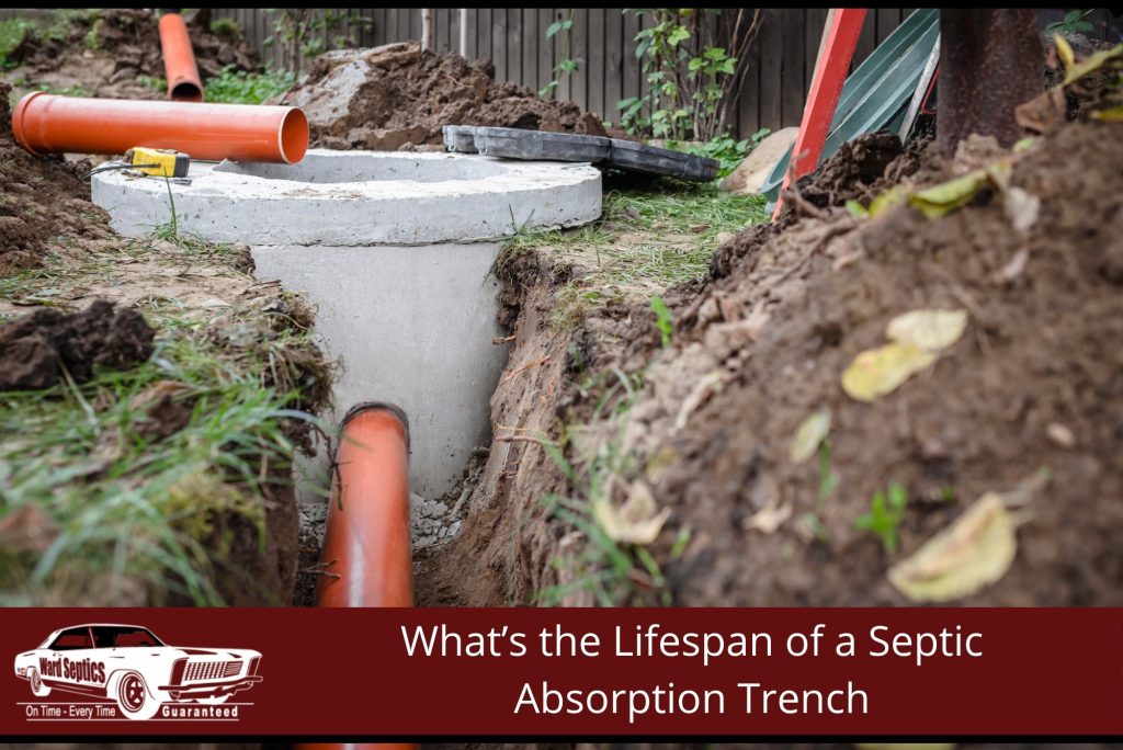 What’s the Lifespan of a Septic Absorption Trench
