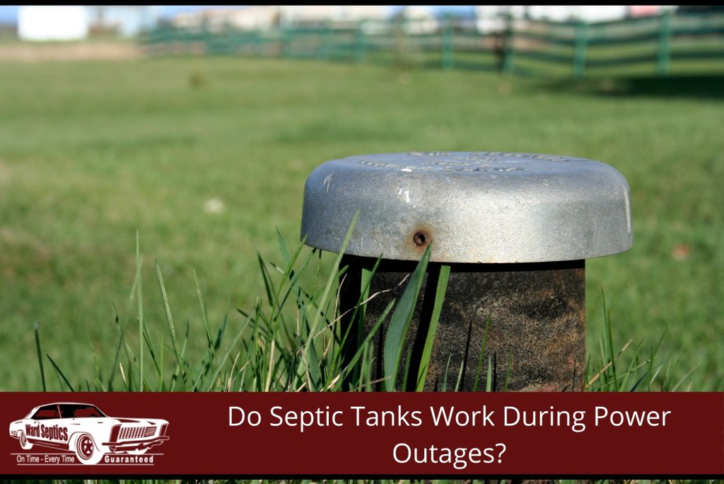 Do Septic Tanks Work During Power Outages